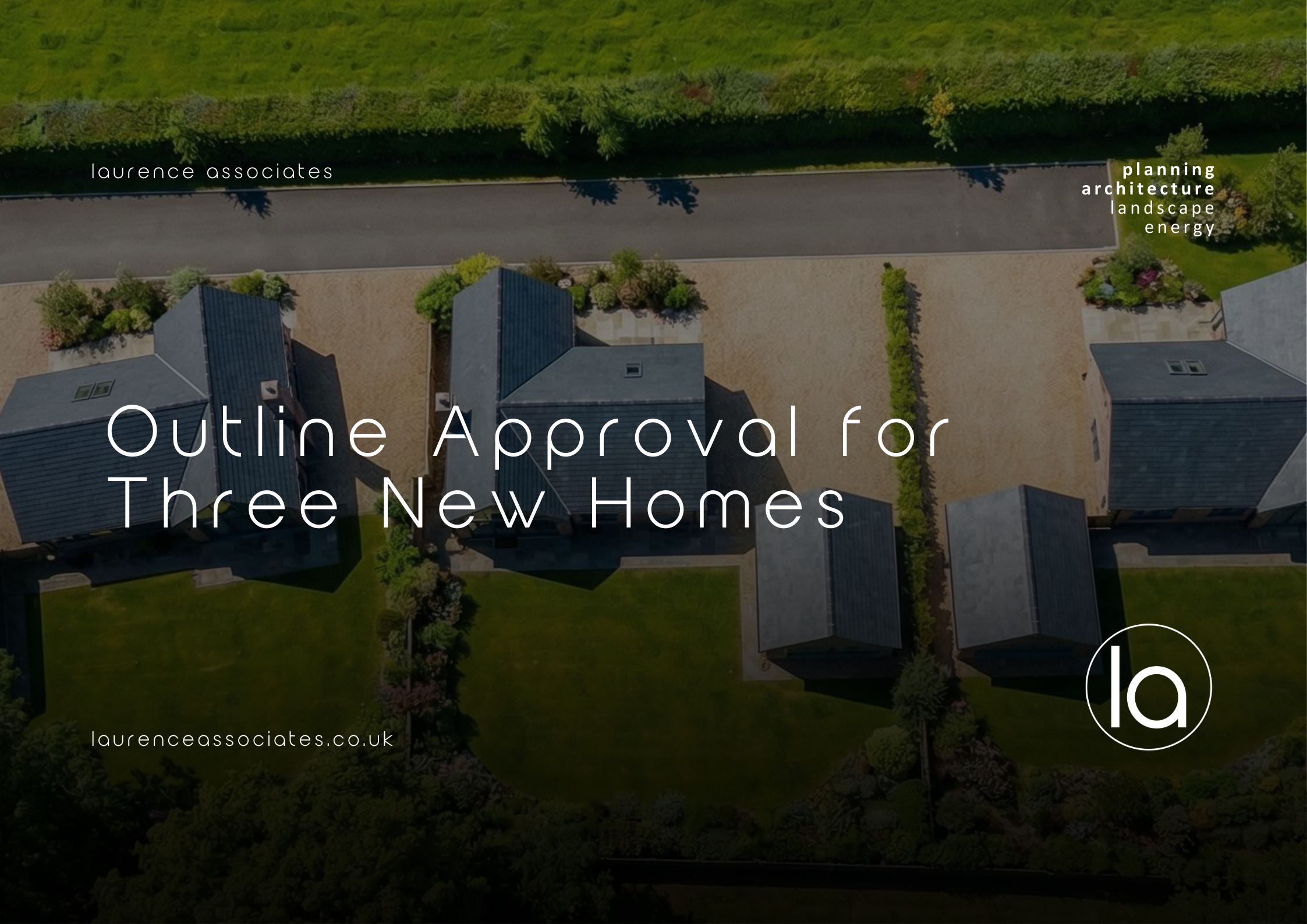Outline Approval for Three New Homes in St Keyne