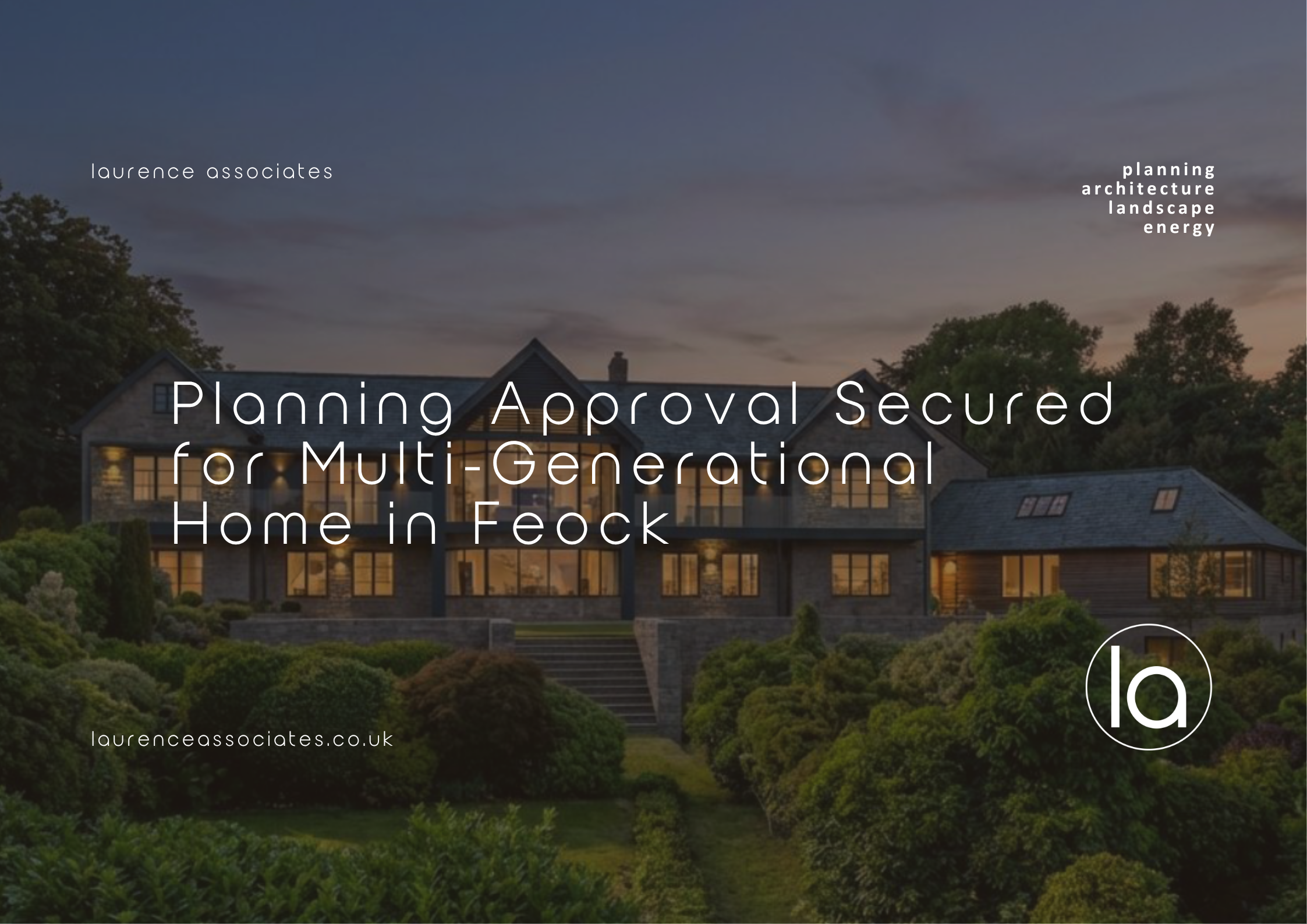 Planning Approval Secured for Multi-Generational Home in Feock