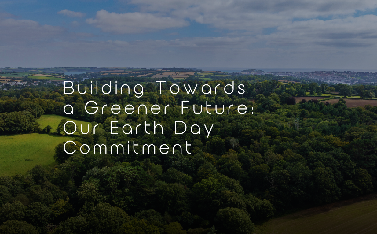 Building Towards a Greener Future: Our Earth Day Commitment - Laurence ...