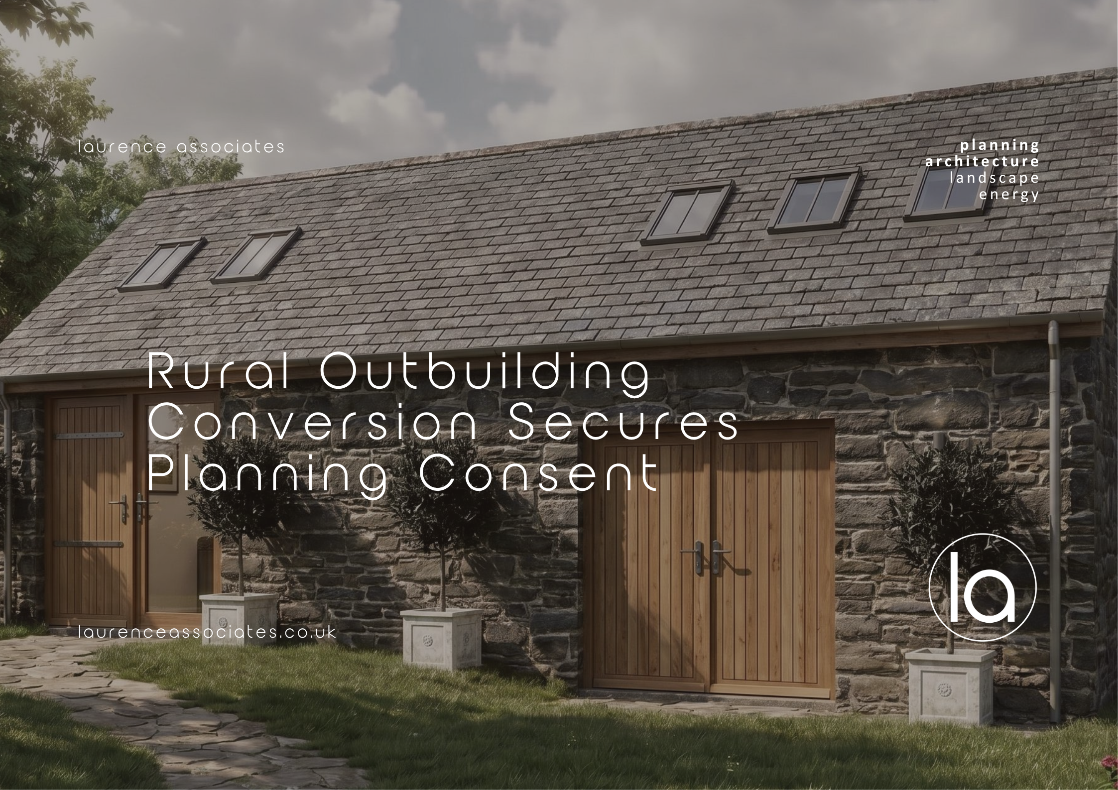 Rural Outbuilding Conversion Secures Planning Consent