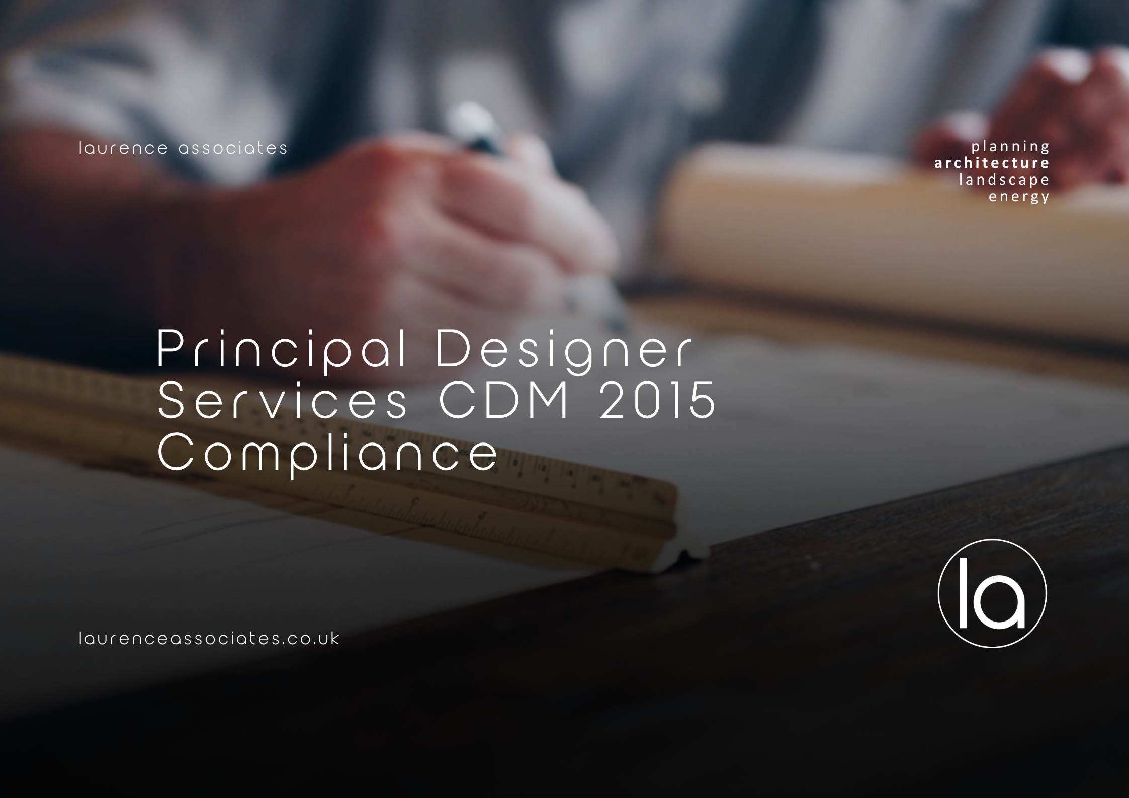 Principal Designer Services | CDM 2015 Compliance