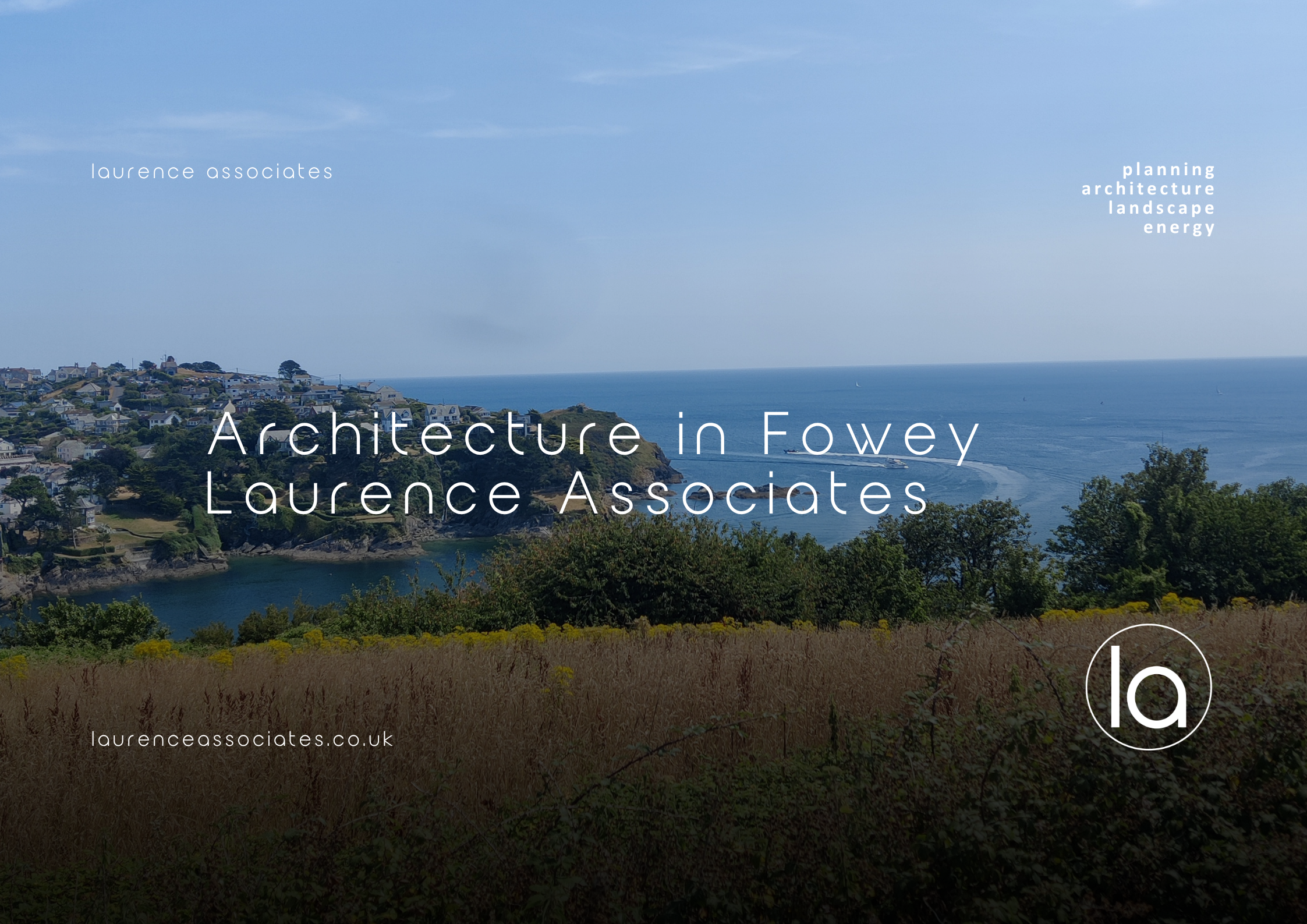 Architecture in Fowey | Laurence Associates