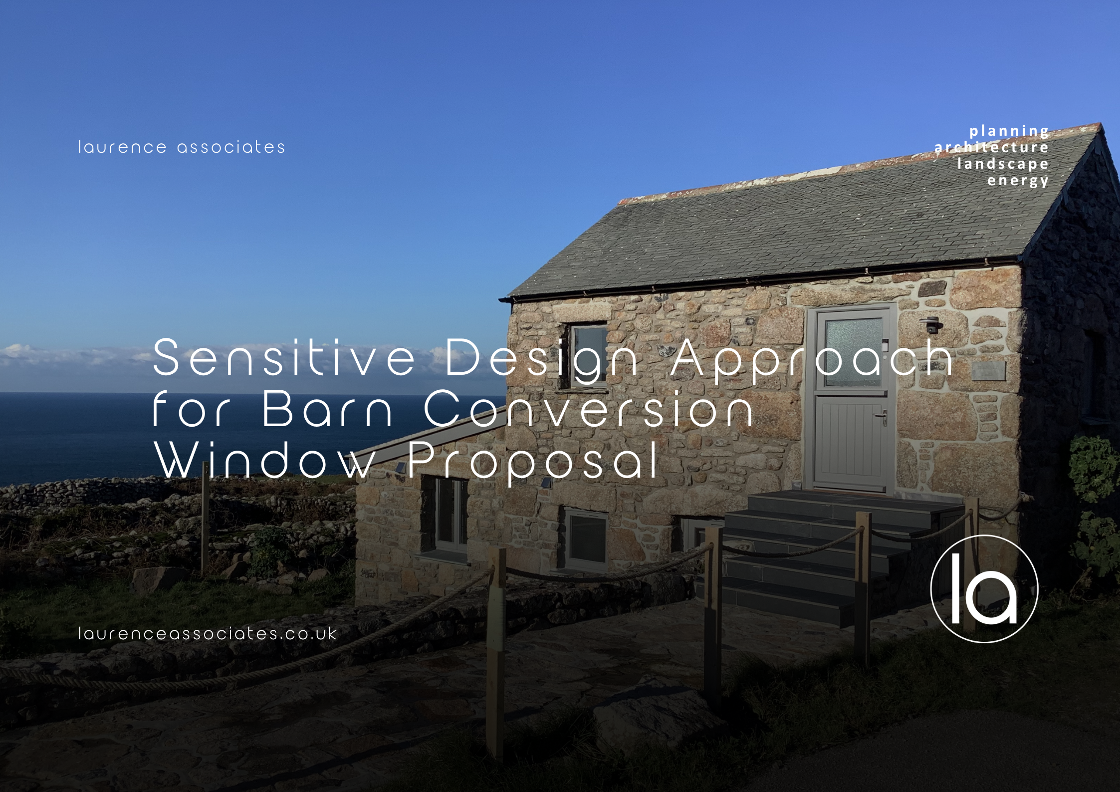 Sensitive Design Approach for Barn Conversion Window Proposal