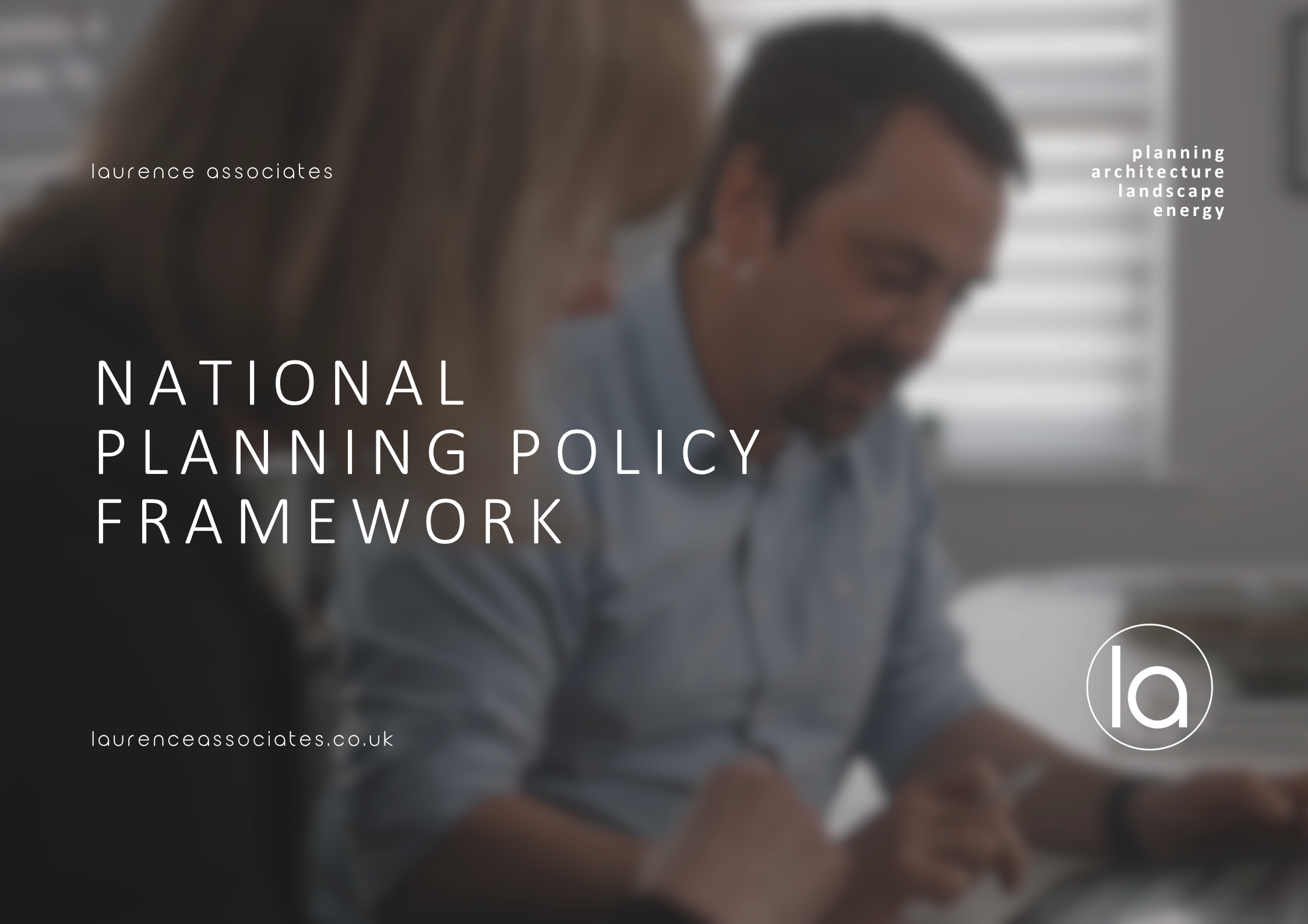 New National Planning Policy Framework Published | Laurence Associates