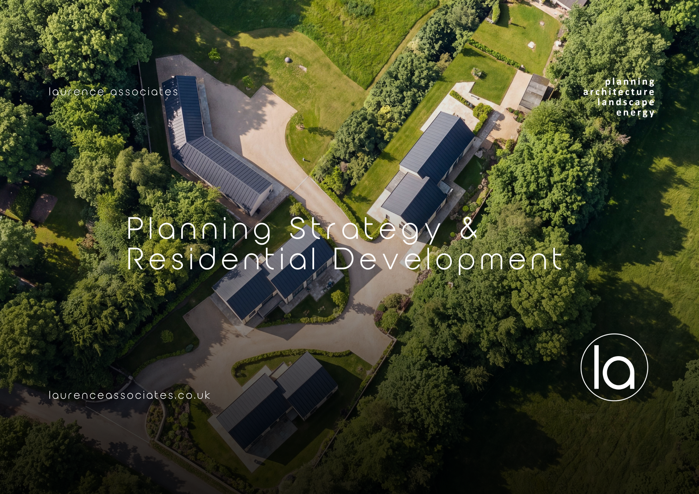 Planning Strategy & Residential Development | Laurence Associates